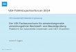 VDI-TUM-Expertenforum 2014 2015-06-16آ  VDI Verein Deutscher Ingenieure â€“ VDI GmbH . Seite 8 / 11