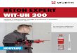BÉTON EXPERT WIT-UH 300profix.wurth.fr/.../Brochure_BETON_EXPERT_WIT-UH_300_.pdf · 2020-02-11 · Le mortier composite hybride développé par Würth autorise des sollicitations