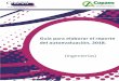 Guía para elaborar el reporte Guía para elaborar el reporte de … · 2018-04-12 · Guía para elaborar el reporte de autoevaluación, 2018 (Ingenierías) L-CACEI-DGE-05/Rev.05