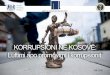 Instituti i Kosovës për Drejtësi Prill 2016kli-ks.org/wp-content/uploads/2016/04/01.-Korrupsioni-ne... · 2018-06-09 · Instituti i Kosovës për Drejtësi Prill 2016 7 rastet