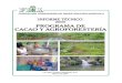 INFORME TECNICO 2006 PROGRAMA DE CACAO Y … · productores a través de sistemas agroforestales, protegiendo y conservando a la vez los recursos naturales. Dentro de este proyecto