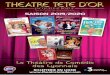 SAISON 2019/2020 - Théâtre Tête d'Or · 2019-06-03 · Il s’en passe des choses à Frou-Frou-les-Bains, station ther-male brusquement privée d’eau alors que débarquent les