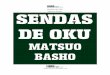 Sendas de Oku Matsuo Basho - Cultura Japonesaculturajaponesa.com.br/.../uploads/2014/12/Sendas-de-Oku.pdfLibrodot Sendas de Oku Matsuo Basho Librodot 2 2 LA TRADICIÓN DEL HAIKÚ En