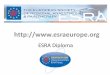 esra diploma... · 2017-07-19 · Syllabus • Anatomy, physiology and pathophysiology related to regional anaesthesia (including common concomitant diseases like diabetes, chronic