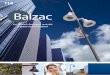 Balzac - Ragni · 2019-07-31 · Balzac Points forts • Réflecteur asymétrique routier dernière génération • Forme de révolution épurée • Permet l’installation “en