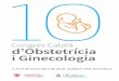 Congrés Català d’Obstetrícia i Ginecologia · 2018-11-03 · PROGRAMA Dimecres 7 SESSIÓ PÒSTERS DIGITALS 1 Cirurgia Mínimament Invasiva 15.00 − 16.30 h → Auditori Modera