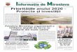 Priorităţile anului 2020 – Proiecte și investiţiiInformaţia de Miro slava PROIECTE 3 2020 va fi anul continuării investi - țiilor începute în anii trecuți și startul unui