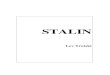 STALIN - Marxists Internet Archive ... Stalin Lev Trotski 2 Versiأ³ catalana feta per Alejo Martأ­nez