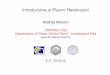 Andrea Macchi - Dipartimento di Fisica, Università di Pisa · 2012-02-02 · Definizione e contesto PLASMA: sistema a molti corpi (carichi) in interazione (elettromagnetica) con