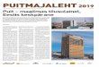 LAURI KIVILmedia.voog.com/0000/0009/4426/files/Puitmajaleht_2019.pdf · 2019-04-04 · maja), siis miks Eesti näitel ole-me kordades vähem ambitsioo-nikamad; 4. rohkema puidu kasutami-sega