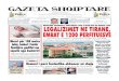 NDERTIMET INFORMALE/ PUBLIKOHET LISTA E FAMILJEVE …do të shkundte themelet e Europës Dje në “Reporter.al” Në faqen 3 TRAFIKU I DROGES Në faqen 4 Kapen në Itali gjysmë