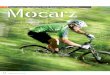 Mocarz - bikeBoard · 2009-09-25 · z blokadą, antysprężaniem itp. Pod względem aktywno-ści należy do najlepszych. Złośliwi mówią nawet, że jest w tym nawet za dobry