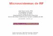 Microssistemas de RF - USP · 2017-04-05 · - UC com duas conexões cruzadas (M5/M7 e M6/M8) entre duas UCs inversoras - Células unitárias inversoras: (M1/M4 e M2/M3) - UCs inversoras