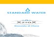 Biossido di Cloro · 2017-05-24 · Biossido di Cloro . Standard Water S.r.l.. è distributore esclusivo nazionale di XzioX 0,35%, una soluzione di biossido di cloro liquido di elevata