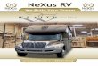 | 1-855-RV-NEXUS · 2017-10-19 · Floor Plans & Specifications The Wraith Super C Diesel is a Motor home RV with the living accommodations built on an International DuraStar chassis