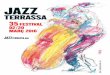 Benvinguts al Festival de Jazz Terrassa 2016! Benvinguts al Festival de Jazz Terrassa 2016! Concerts