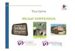 8 Présentation M. Vintejoux Tourisme · - 2 salariées à temps plein toute l’année, ... Saône au Port de Belleville. ... • Les modalités d’exercice de la compétence Tourisme