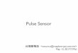 Pulse Sensor - Amazon Web Servicessosorry.s3.amazonaws.com/raspberrypi/doc/slide/20170515...姓名標示 — 非商業性 — 相同方式分享 CC (Creative Commons) 姓名標示