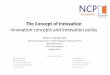 The Concept of Innovation · Procurement Instruments On-site training 12. May 2015, Vienna Submodule 5 – Public Private ... (2014-2020) • At least €8,6 billion for SME (20%-target)
