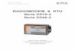 RADIOMODEM & RTU Serie D510-2 Serie D540-2 · I radiomodem della serie D5 sono stati progettati per operare in un raggio di frequenza SRD (Short Range Device), il cui corretto utilizzo