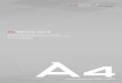 Audi Italia - All-Service 2016 A4... · 2020-03-11 · Il Service Audi illustrerà gli importi esatti degli interventi in fase di preventivo applicando le condizioni previste dall’iniziativa
