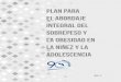 Plan para el Abordaje Integral del Sobrepeso y la …...616.398 M489p Costa Rica. Ministerio de Salud. Plan para el abordaje integral del sobrepeso y obesidad en la niñez y adolescencia