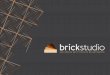 Brandbook BrickStudio · Brandbook BrickStudio Este guia é de consulta obrigatória para uso da marca em aplicações de caráter gráfico. Para orientações de procedimentos em