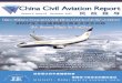 China Civil Aviation Report...Yang received the CAPA award for his long-term strategic view, his vision of the future, his excellent leadership and for his ... AirAsia, which received