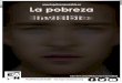 Red Andaluza de Lucha contra la Pobreza y la Exclusión ...eapn-andalucia.org/wp-content/uploads/2018/06/2016-Informe_LaPobrezaInvisible.pdfEn España, la tasa de riesgo de pobreza
