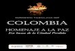 En busca de la Ciudad Perdida - tu Aventura · En busca de la Ciudad Perdida Tributo a la Paz: La Expedición se aproximará a Colombia a partir de la reflexión de un tema de gran
