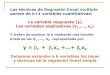 regresión lineal múltiple - UAMverso.mat.uam.es/~patricio.cifuentes/biologia/metodos/ME4.pdf · Y dos requisitos adicionales •n > k+1 El modelo depende de k+2 parámetros. Para
