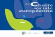 Charte · 2012-12-05 · Note liminaire Cette brochure présente le texte de la Charte sociale européenne, dans sa version révisée – STE no 163 – ouverte à la signature à
