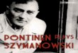 SZYMANOWSKI, Karol...studied the piano with his uncle, Gustav Neuhaus – the father of Heinrich Neu - haus, who would become one of the fathers of the Russian piano school and whose