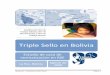 Certificación Libre de Trabajo Infantil, Libre de ... Study - Bolivian... · A fines de diciembre de 2007, el IBCE solicitó al IBNORCA el inicio de los trabajos tendientes a la