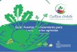 Material Informativo Cultiva Uchile 2017 · 2019-07-18 · Guía: Fuentes financiamiento para micro empresarios agrícolas Material Informativo Cultiva Uchile 2017 ... (Arrendamiento