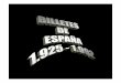 Billetes de Espa a - coopevilaboa.com · billetes de juan carlos i 1.979 – 1.992 . 1.979 . 1.980 . 1.992 . 1.992 . de cico btm2y9,925 25 banco oe 9' espana . 1029.320 pesetas 3629.320