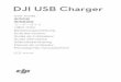 DJI USB Charger · Supported DJI Car Charger Models C4S90-4 (Phantom 4 Car Charger) C4S90 (Phantom 3 Car Charger) C6S90 (Inspire 1 Car Charger) If using a DJI Intelligent Battery