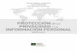 PROTECCIÓN DE LA PRIVACIDAD Y LA INFORMACIÓN PERSONALcna.conade.gob.mx/documents/Privacidad.pdf · Información Personal obtenida en el contexto de la lucha contra el dopaje pueda