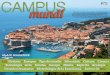CAMPUS - aiu.edu · CAMPUS Dubrovnik, una ciudad en el mar Adriático, en el sur de Croacia, es uno de los destinos turísticos más destacados en el mar Mediterráneo, puerto marítimo