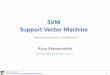 SVM - Support vector machineeric.univ-lyon2.fr/~ricco/cours/slides/en/svm.pdf · Ricco Rakotomalala Tutoriels Tanagra - 1 SVM Support Vector Machine Ricco Rakotomalala Université