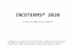 Slides FAVARO - INCOTERMS® 2020...Maurizio Favaro Incoterms® 2020 3 INCOTERMS® L’Edizione 2020 a confronto con quelle del 2000 e 2010 EDIZIONE 2000 (13 termini) EDIZIONE 2010
