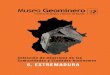 Catalogo Extremadura 28 de Mayo · 2019-10-24 · merosos ambientes gené cos (yacimientos hidrotermales, granitos, gneis, pizarras, már-moles y yacimientos de po skarn, e incluso
