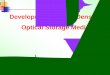 Development of High Density Optical Storage Mediaaudi.nchu.edu.tw/~imtech/course/ods/Chapter 9 - Future Development.pdf · Fluorescent Multilayer Disc ꅝFMDꅞ ¾With larger tolerance
