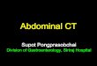Abdominal CT - reviews.berlinpharm.comreviews.berlinpharm.com/20161119/Handout_Abdominal_CT_Handout.pdf · Pramot Boonlert, 52907631 Age: 67 YEAR 6/8/2488 TIA: 262 120 Page: 54 of