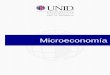 Microeconomía - UNID · MICROECONOMÍA 1 Sesión No. 1 Nombre: 1.0 Definición de Economía y sus Conceptos Básicos. Objetivo: El estudiante reconoce las definiciones de economía
