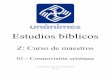 Z: Curso de maestros Fundación Unánimes Cosmovisión cristiana Página 2 de 41 _____ Fundación Unánimes  P.O. Box: 27-6155 Santa Ana, Costa Rica