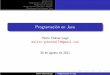 Programacio´n en Java - Universidad Michoacana de San ...lsc.fie.umich.mx/~pedro/java.pdf · El lenguaje de programaci´on de Java fue desarrollado por Sun Mi-crosystems en 1991