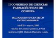 II CONGRESO DE CIENCIAS FARMACÉUTICAS DE COHIFFArespyn2.uanl.mx/especiales/2006/ee-11-2006/... · Las pruebas para demostrar la intercambiabilidad de los medicamentos genéricos,