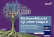 Alta Disponibilidad en SQL Server: AlwaysOn · Usar el modo de recuperación completo. No pertenecer a otro grupo de disponibilidad. Cuidado si las bases de datos no están en la