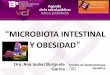 MICROBIOTA INTESTINAL Y OBESIDADtie.inspvirtual.mx/recursos/ciclo_videoconferencias/vci_anteriores/13/... · relativa de Bacteroidetes aumento (p